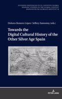 Towards the Digital Cultural History of the Other Silver Age Spain