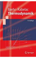 Thermodynamik: Grundlagen Und Technische Anwendungen