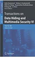 Transactions on Data Hiding and Multimedia Security VI