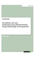 Ein Einblick in die neue Kindheitsforschung