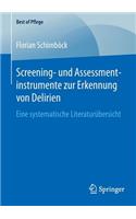 Screening- Und Assessmentinstrumente Zur Erkennung Von Delirien