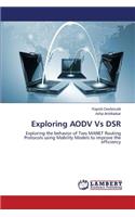 Exploring Aodv Vs Dsr