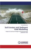 Soil Erosion and Sediment Yield Modelling