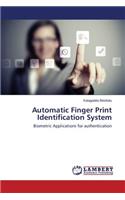 Automatic Finger Print Identification System