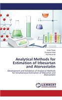 Analytical Methods for Estimation of Irbesartan and Atorvastatin