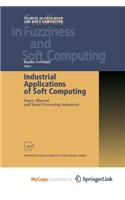Industrial Applications of Soft Computing