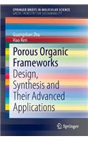 Porous Organic Frameworks