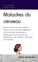 Maladies du cerveau
