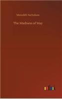 The Madness of May