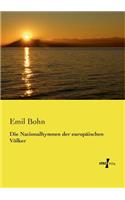 Die Nationalhymnen der europäischen Völker