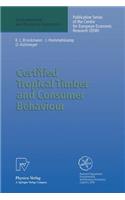 Certified Tropical Timber and Consumer Behaviour