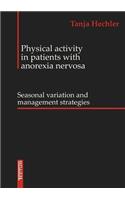 Physical Activity in patients with anorexia nervosa