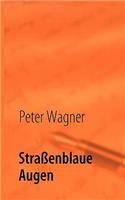Straßenblaue Augen