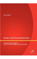 Kinder und Fernsehnachrichten