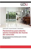 Parametros Para Diseno Sismo-Resistente de Muros de Concreto