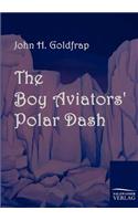 The Boy Aviators' Polar Dash