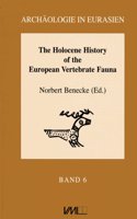 The Holocene History of the European Vertebrate Fauna. Modern Aspects of Research. Workshop 6-9th April 1998, Berlin.