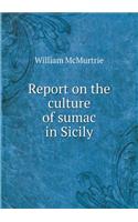 Report on the Culture of Sumac in Sicily