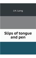 Slips of tongue and pen: (English)