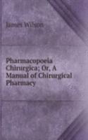 Pharmacopoeia Chirurgica