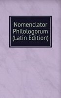Nomenclator Philologorum (Latin Edition)