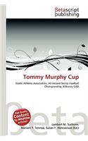 Tommy Murphy Cup: (English)