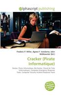 Cracker (Pirate Informatique): (French)