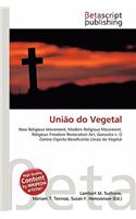 Uniao Do Vegetal: (English)