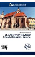 St. Andrew's Presbyterian Church (Kingston, Ontario): (English)