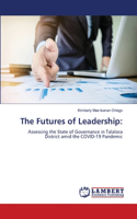 The Futures of Leadership