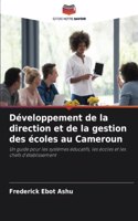 Développement de la direction et de la gestion des écoles au Cameroun