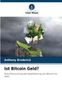 Ist Bitcoin Geld?