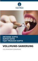 Vollmund-Sanierung