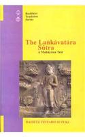 The Lankavatara Sutra: v.40 A Mahayana Text(Buddhist Tradition)