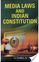 Media Laws And Indian Constitution