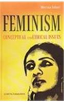 Feminism - Conceptual and Ethical Issues