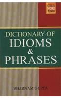 Dictionary of Idioms & Phrases