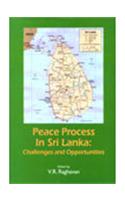 Peace Process In Sri Lanka: Challenges And Opportunities