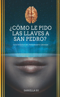 ¿Cómo le pido las llaves a San Pedro?