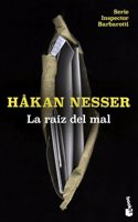 La raiz del mal (Serie Inspector Barbarotti 2)