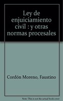 Ley de enjuiciamiento civil y otras normas procesales. 12 ed. 2007