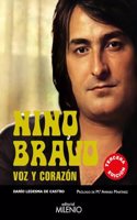 Nino Bravo: Voz y corazon