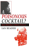 A Poisonous Cocktail?