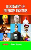 Biography of Freedom Fighters