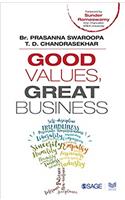 Good Values, Great Business