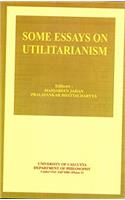 Some essays on utilitarianism