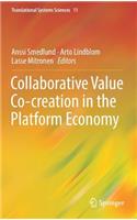 Collaborative Value Co-Creation in the Platform Economy