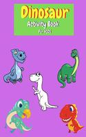 Dinosaur Activity Book for Kids