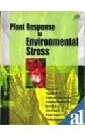 Plant Responses To Environmental Stress
