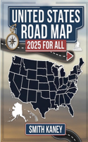 United States Atlas Road Map 2025 for All